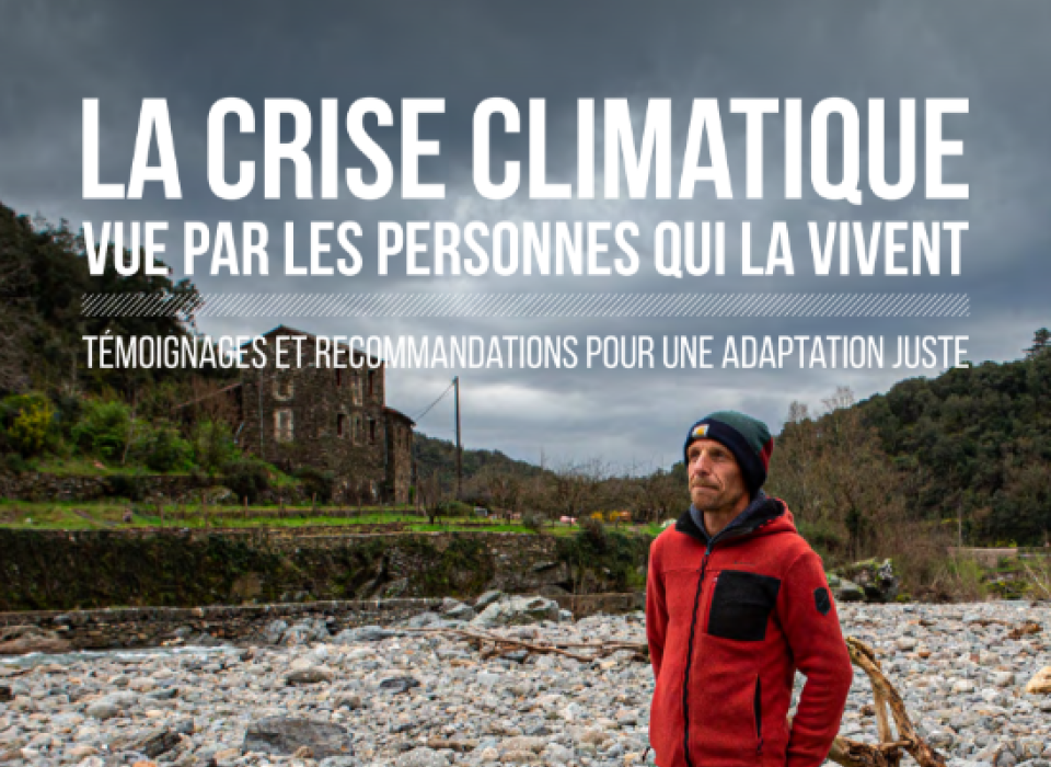 La crise climatique vu par les personnes qui la vivent