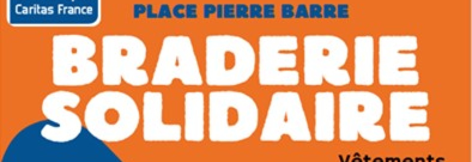 braderie solidaire à BRIEC ce samedi 21 juin braderie solidaire à BRIEC ce samedi 21 juin